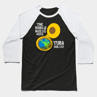 Tuba Solos White Text Baseball T-Shirt